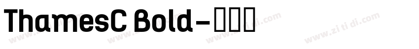ThamesC Bold字体转换